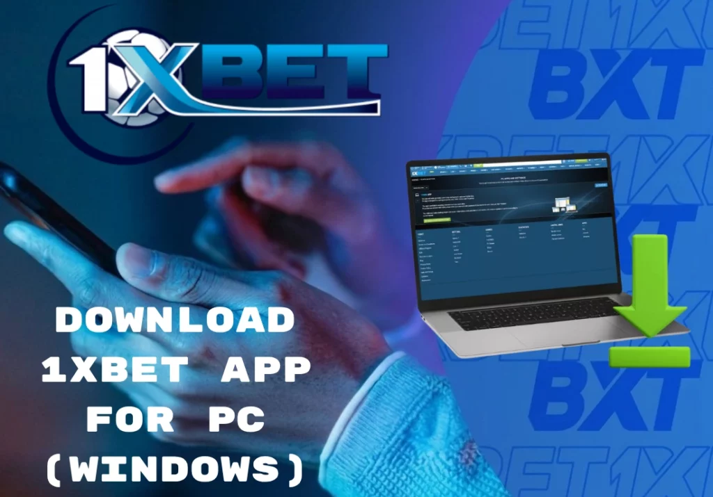 Download 1xBet App for PC (Windows)