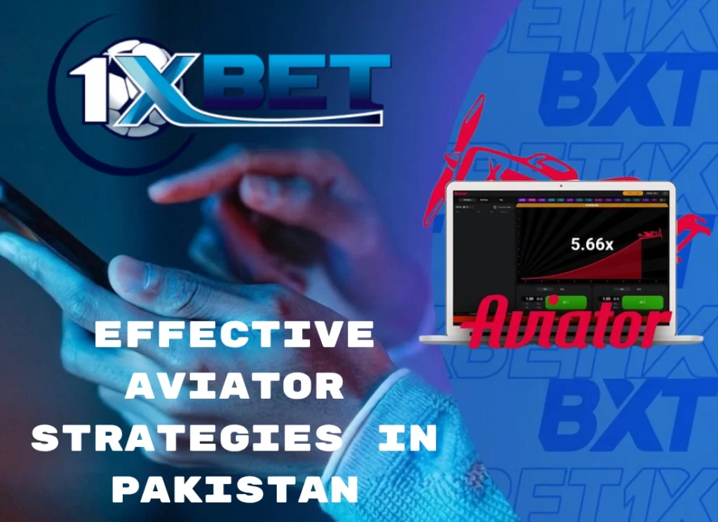 Effective Aviator Strategies in Pakistan