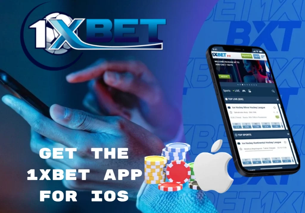 Get the 1xBet App for iOS